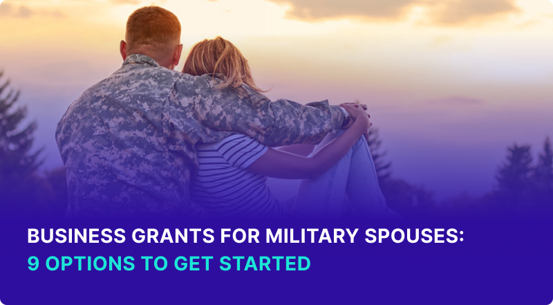 Military Spouse Business Grants