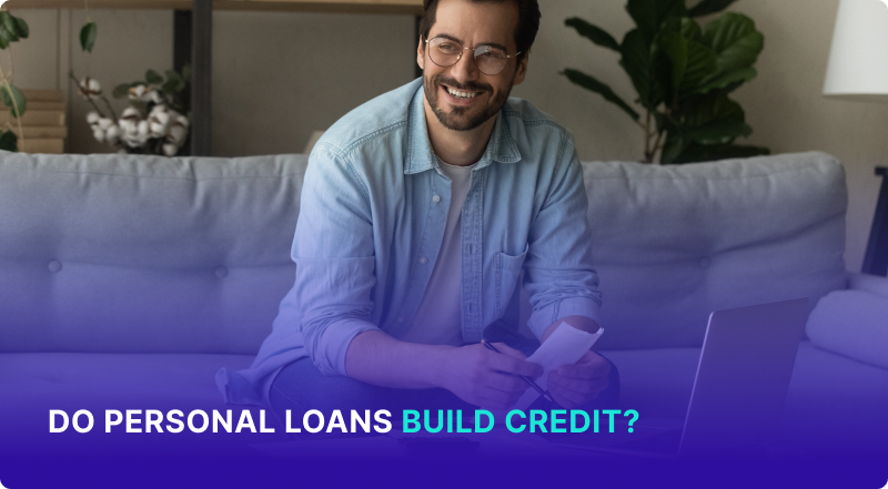 Do Personal Loans Build Credit