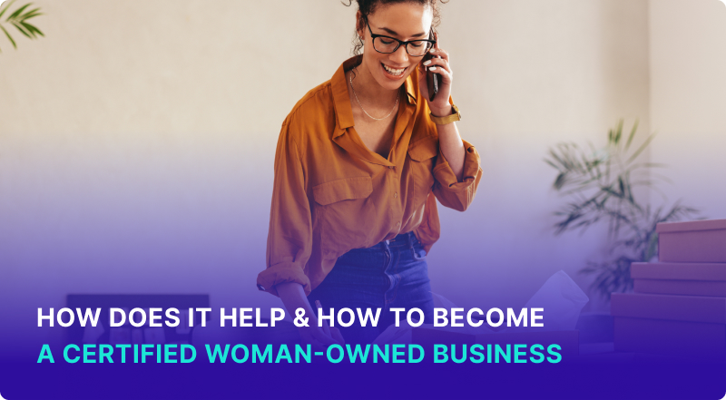 How To Become A Certified Woman-Owned Business (WOSB)