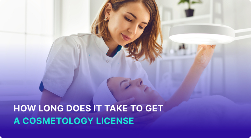 How Long Does It Take to Get a Cosmetology License?