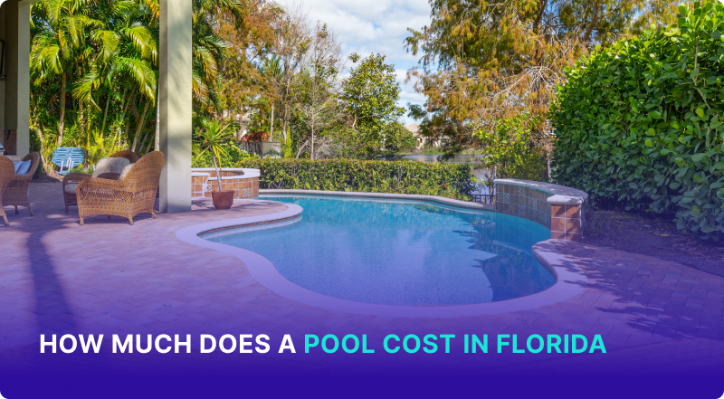How Much Does a Pool Cost in Florida