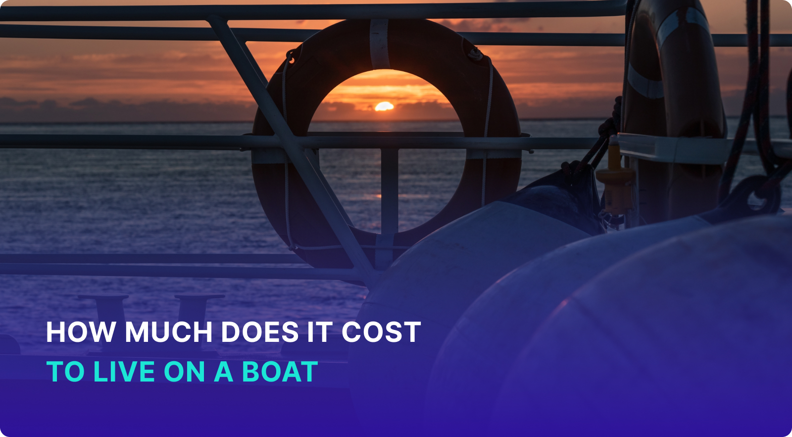 How Much Does it Cost to Live on a Boat?