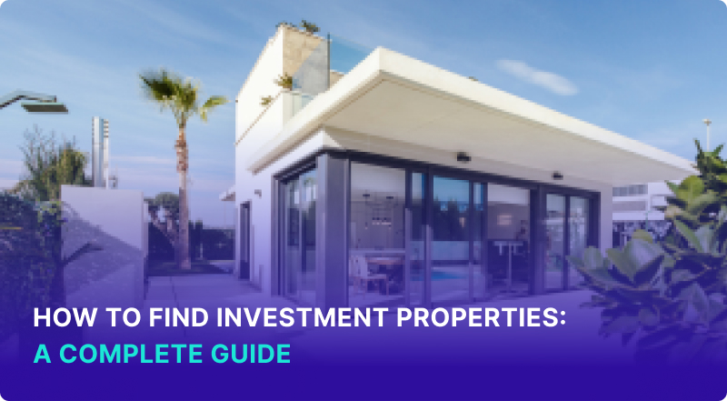 How to Find Investment Properties?