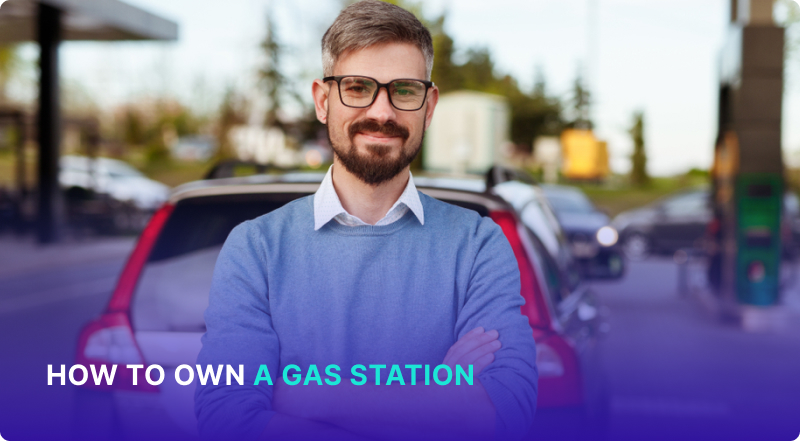 How to Own a Gas Station & Is It Worth It