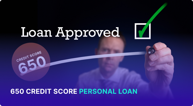 Personal Loan with 650 Credit Score