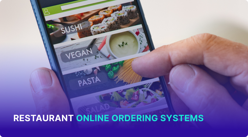 Restaurant Online Ordering Systems 101