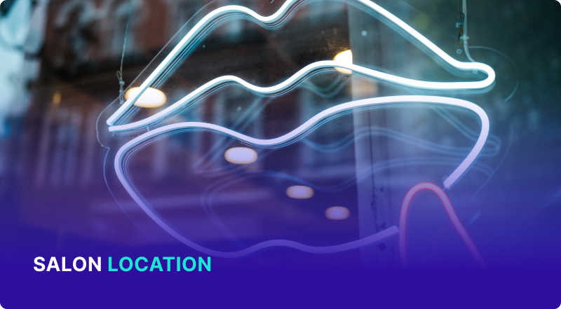 Salon Location Hacks: Boosting Your Business with Smart Choices
