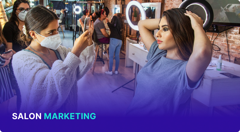  Salon Marketing: Create Effective Strategy for Your Business