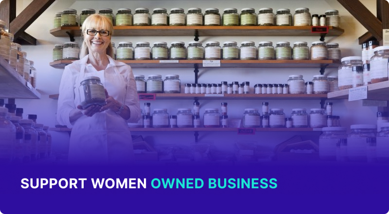 How To Support Women Owned Business