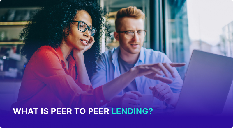 What is Peer to Peer Lending