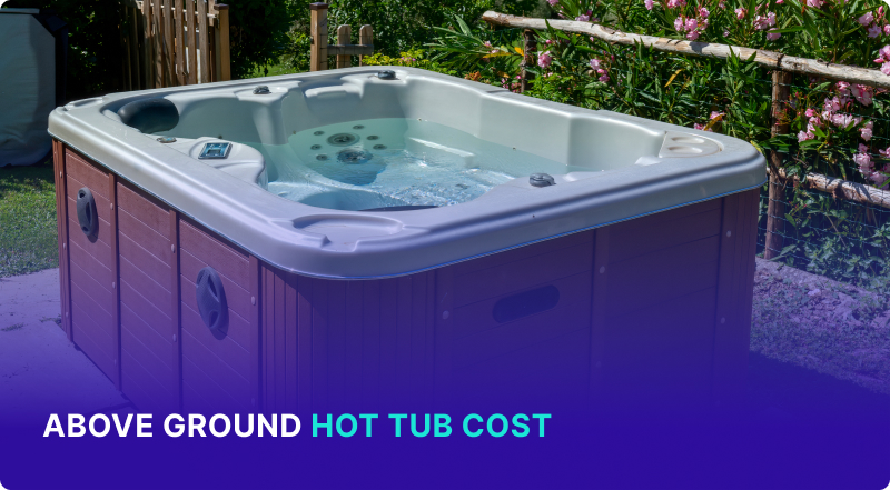 Above Ground Hot Tub Cost