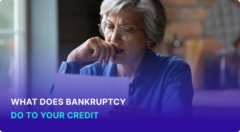 What Does Bankruptcy Do To Your Credit Score?